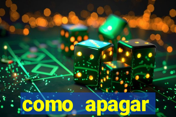 como apagar historico da bet365